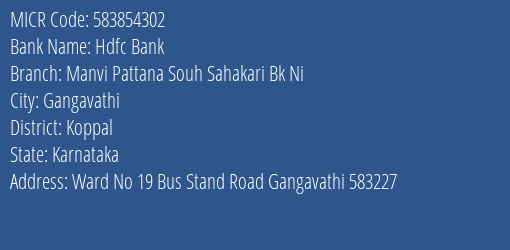 Manvi Pattana Souh Sahakari Bk Ni Bus Stand Road MICR Code