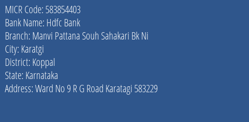 Manvi Pattana Souh Sahakari Bk Ni R G Road Karatagi MICR Code