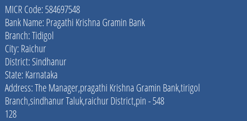 Pragathi Krishna Gramin Bank Tidigol MICR Code