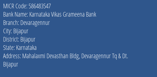 Karnataka Vikas Grameena Bank Devaragennur MICR Code