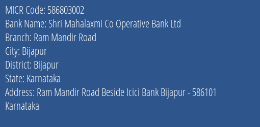 Shri Mahalaxmi Co Operative Bank Ltd Ram Mandir Road MICR Code