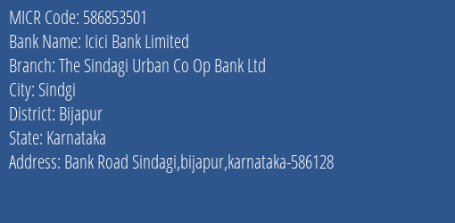 The Sindagi Urban Co Op Bank Ltd Sindgi MICR Code