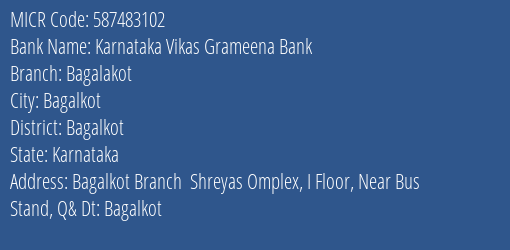 Karnataka Vikas Grameena Bank Bagalakot MICR Code