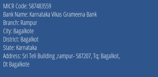 Karnataka Vikas Grameena Bank Rampur MICR Code