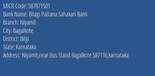 Bilagi Pattana Sahakari Bank Niyamit MICR Code