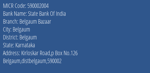 State Bank Of India Belgaum Bazaar MICR Code