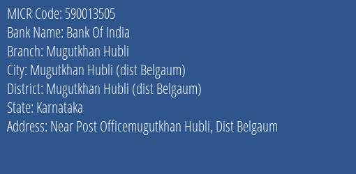 Bank Of India Mugutkhan Hubli MICR Code