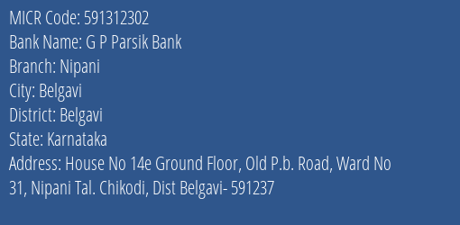 G P Parsik Bank Nipani MICR Code