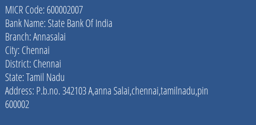 State Bank Of India Annasalai Branch Address Details and MICR Code 600002007