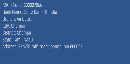 State Bank Of India Ambattur Branch Address Details and MICR Code 600002066