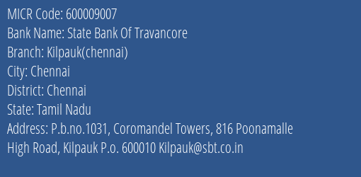State Bank Of Travancore Kilpauk Chennai MICR Code