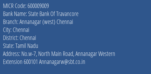 State Bank Of Travancore Annanagar West Chennai MICR Code