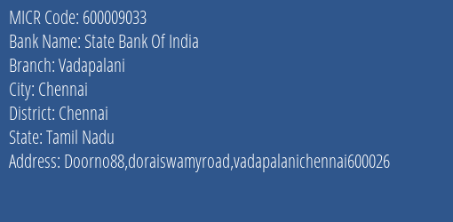 State Bank Of India Vadapalani Branch Address Details and MICR Code 600009033