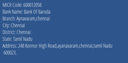 Bank Of Baroda Aynavaram Chennai MICR Code