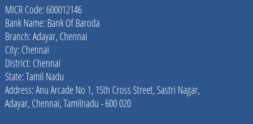 Bank Of Baroda Adayar Chennai MICR Code