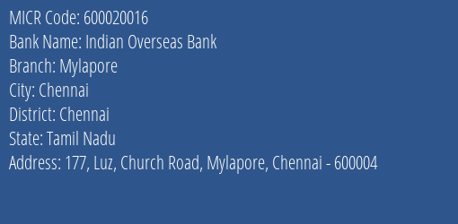 Indian Overseas Bank Mylapore MICR Code