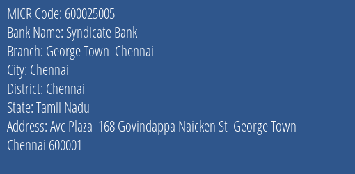 Syndicate Bank George Town Chennai MICR Code