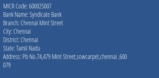 Syndicate Bank Chennai Mint Street MICR Code