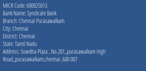 Syndicate Bank Chennai Purasawalkam MICR Code