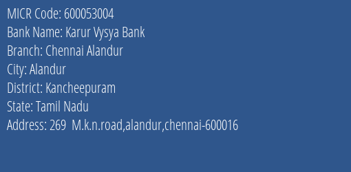 Karur Vysya Bank Chennai Alandur MICR Code