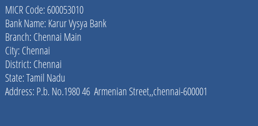 Karur Vysya Bank Chennai Main MICR Code