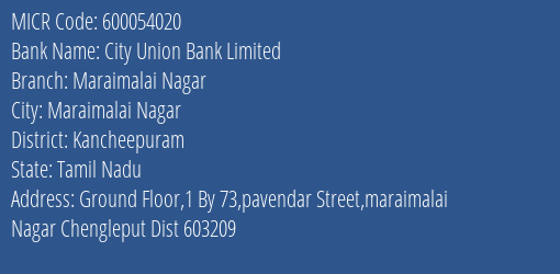 City Union Bank Limited Maraimalai Nagar MICR Code