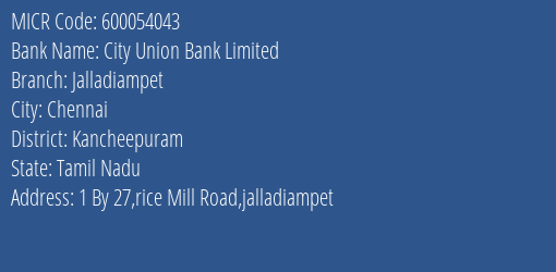 City Union Bank Limited Jalladiampet MICR Code