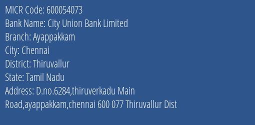 City Union Bank Limited Ayappakkam MICR Code