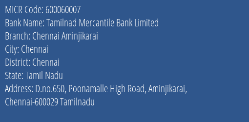 Tamilnad Mercantile Bank Limited Chennai Aminjikarai MICR Code