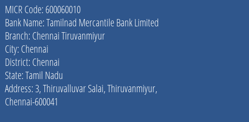 Tamilnad Mercantile Bank Limited Chennai Tiruvanmiyur MICR Code