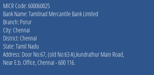 Tamilnad Mercantile Bank Limited Porur MICR Code