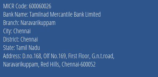 Tamilnad Mercantile Bank Limited Naravarikuppam MICR Code