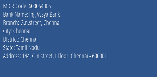 Ing Vysya Bank G.n.street Chennai MICR Code