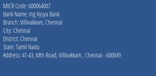 Ing Vysya Bank Villivakkam Chennai MICR Code