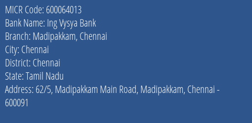 Ing Vysya Bank Madipakkam Chennai MICR Code