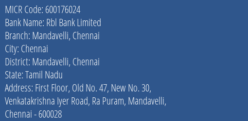 Rbl Bank Limited Mandavelli Chennai MICR Code
