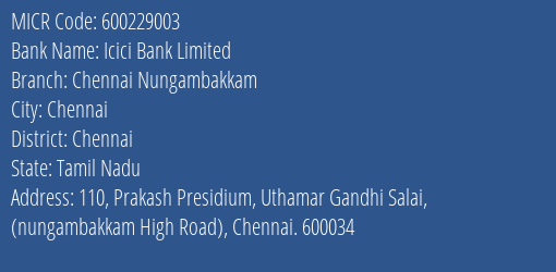 Icici Bank Limited Chennai Nungambakkam MICR Code