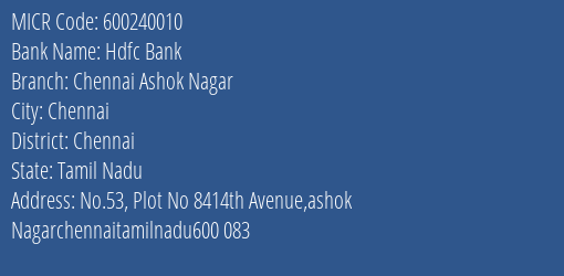 Hdfc Bank Chennai Ashok Nagar MICR Code