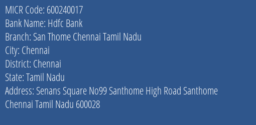 Hdfc Bank San Thome Chennai Tamil Nadu MICR Code