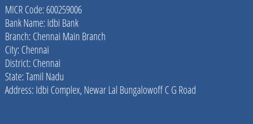 Idbi Bank Chennai Main Branch MICR Code
