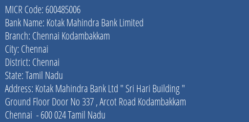 Kotak Mahindra Bank Limited Chennai Kodambakkam MICR Code