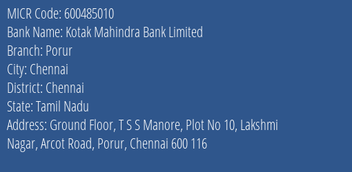 Kotak Mahindra Bank Limited Porur MICR Code