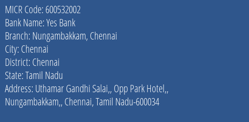 Yes Bank Nungambakkam Chennai MICR Code