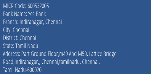 Yes Bank Indiranagar Chennai MICR Code