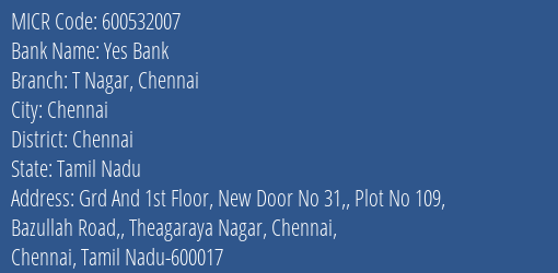 Yes Bank T Nagar Chennai MICR Code