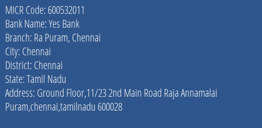 Yes Bank Ra Puram Chennai MICR Code