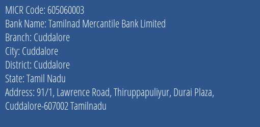 Tamilnad Mercantile Bank Limited Cuddalore MICR Code