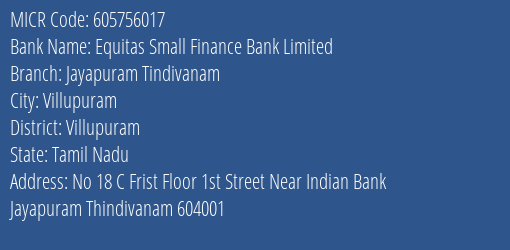 Equitas Small Finance Bank Limited Jayapuram Tindivanam MICR Code