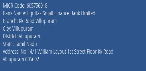 Equitas Small Finance Bank Limited Kk Road Villupuram MICR Code