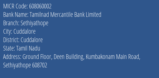 Tamilnad Mercantile Bank Limited Sethiyathope MICR Code
